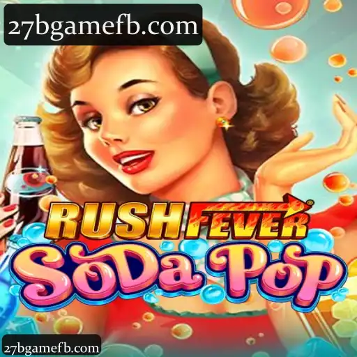 RushFeverSodaPop
