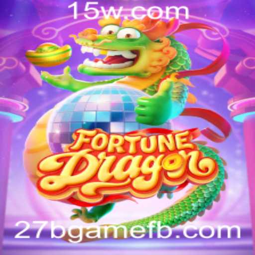 FortuneDragon: Uma Jornada de Estratégia e Aventura com 27bgame
